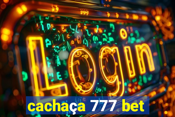 cachaça 777 bet